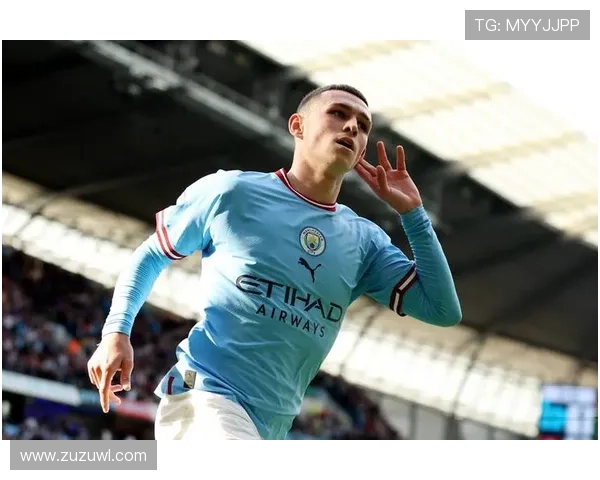 福登再创佳绩欧冠最佳球员荣誉归曼城前锋